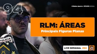 Live 94 RLM  Áreas das Principais Figuras Planas [upl. by Niu137]