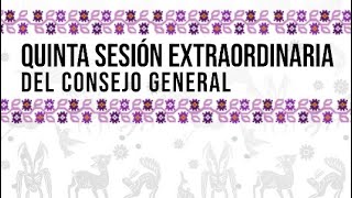 Quinta Sesión Extraordinaria del Consejo General  26 de enero de 2024 [upl. by Dorothi213]