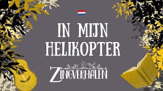 IN MIJN HELIKOPTER [upl. by Llenad]