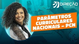 Parâmetros Curriculares Nacionais – PCN [upl. by Ahsiekan]