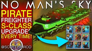 Get Pirate Freighter SClass Upgrades Every Time Mod Guide  No Mans Sky Update  NMS Scottish Rod [upl. by Malliw521]