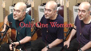 Only one woman  Marbles cover [upl. by Davilman]