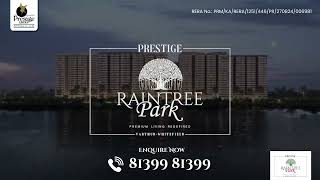 Discover Prestige Raintree Park Luxury Living in Whitefield Bengaluru [upl. by Gibbon]