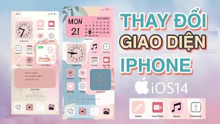 HƯỚNG DẪN THAY ĐỔI GIAO DIỆN VÀ WIDGETS CHO IPHONE CỰC XỊN XÒ  iPhone Customization with iOS14 [upl. by Lledal]