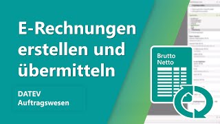 DATEV Auftragswesen ERechnungen erstellen und übermitteln [upl. by Margo532]