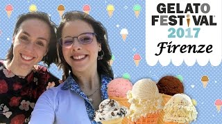 Gelato Festival 2017 a Firenze [upl. by Inahteb]