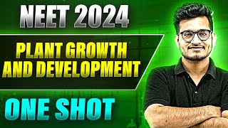 PLANT GROWTH AND DEVELOPMENT in 1 Shot FULL CHAPTER COVERAGE TheoryPYQs  Prachand NEET [upl. by Zetes509]