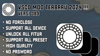 VSCO MOD VERSI TERBARU 2024  UNLOCK ALL FITUR  NI PASSWORD [upl. by Laertnom425]