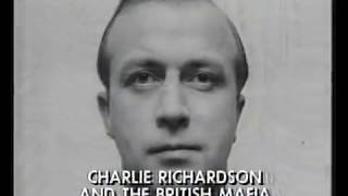 Charlie Richardson and the British Mafia [upl. by Iot]