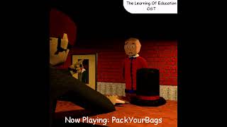 The Learning Of Education OST PackYourBags [upl. by Reilly]