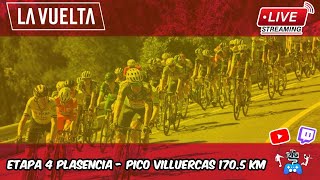 🔴VUELTA A ESPAÑA ETAPA 4 PLASENCIA  PICO VILLUERCAS 1705 KM REACCIÓN EN VIVO🔴 [upl. by Balfore]