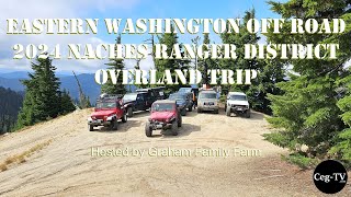 Eastern WA Off Road 2024 Naches Ranger District Overland Trip [upl. by Behnken96]