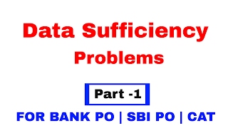 Data Sufficiency Tricks for Bank PO SBI PO CAT  Quantitative Aptitude Part  1 [upl. by Norbel]