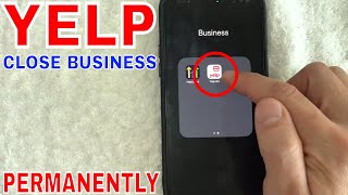 ✅ How To Permanently Close Yelp Business Listing 🔴 [upl. by Idnak]