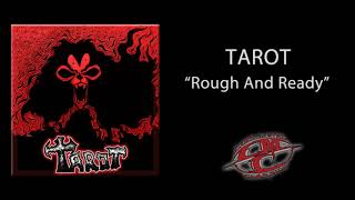 TAROT NWOBHM  Rough And Ready [upl. by Tadio]