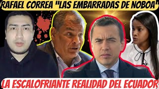 Rafael Correa habla sobre las EMBARRADAS de Daniel Noboa y el J político a Diana Salazar [upl. by Areyk]