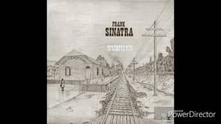 Frank Sinatra  Watertown [upl. by Tish]