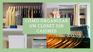 👕Cómo ORGANIZAR un CLÓSET SIN CAJONES👗 organizaciondelhogar decoracioninteriores interiordesign [upl. by Ahsinirt]