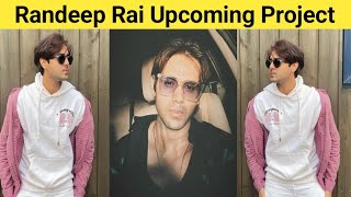 Randeep Rai Revealed The Upcoming Project  Randeep Rai Upcoming Song [upl. by Kain]