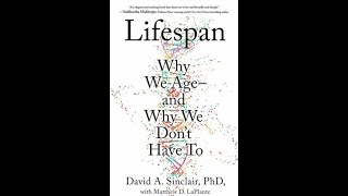 Lifespan Audiobook Dr David Sinclair Chapter 1  Viva Primordium [upl. by Worthington]