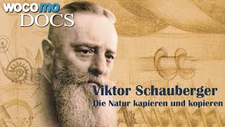 Viktor Schauberger  Die Natur kapieren und kopieren Dokumentarfilm 2008 [upl. by Windzer600]