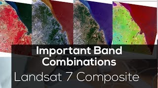 Landsat 7 Composite Band Combinations [upl. by Mahseh313]