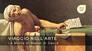 La morte di Marat di David Analisi dellopera CuriositÃ darte di Elisa Marianini [upl. by Caswell158]