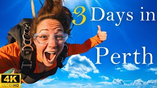 How to Spend 3 Days in PERTH Australia  The Perfect Travel Itinerary [upl. by Llerred]