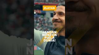 Pesan Zlatan Piala Dunia Tak Layak Ditonton 🚫 [upl. by Kallista]