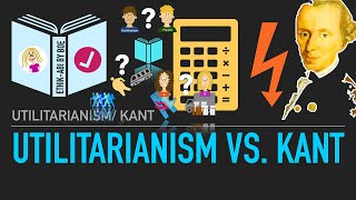 Utilitarianism vs Kant  Explained with Examples [upl. by Nolat483]