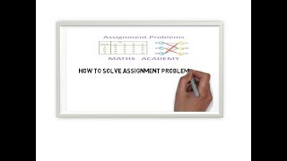 Assignment Problems Part 2 of 2 [upl. by Ap]