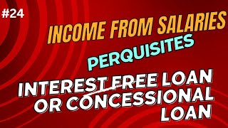 Interest Free Loan or Concessional Interest Perquisite in income tax in Tamil Perquisites [upl. by Redford]