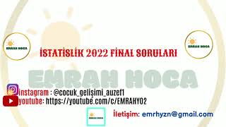 İSTATİSTİK 2022 FİNAL SORULARI AUZEF emrahhocaauzef istatistik [upl. by Zilada]