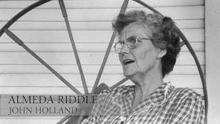 Almeda Riddle  John Holland [upl. by Eixela]