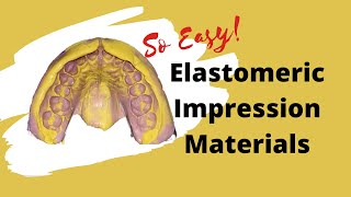 Elastomeric Impression Materials PART I [upl. by Iren]