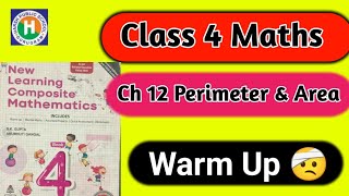 Class 4 Maths Chapter 12 Perimeter and Area Warm UpPerimeter and AreaClass 4 Maths hpsgurugram [upl. by Rehpinnej]