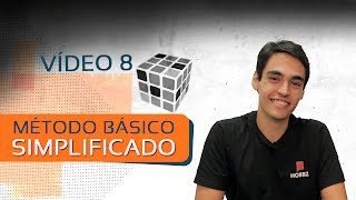 Como montar o Cubo Mágico  Método Simplificado 8 [upl. by Troxell276]