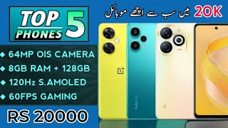 8GB  128GB  Best Mobile Under 20000 In February 2024  Top 5 Best Mobile under 25000 in Pakistan [upl. by Arehahs]