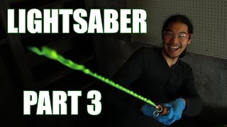 How to Make a Real Burning Lightsaber Part 3 [upl. by Kaleb407]