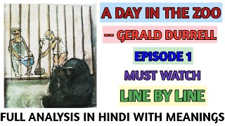 A Day in the Zoo by Gerald Durrell in hindi । EP 1 । Data Tuition [upl. by Aillemac]