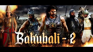 Baahubali 2 The Conclusion Telugu Full Movie 4K Ultra HD with Subtitles Full HD [upl. by Eirelav]