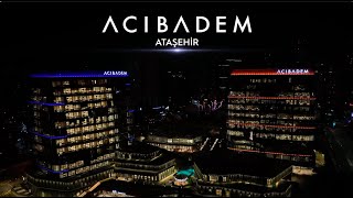 Acıbadem Ataşehir Hizmetinizde [upl. by Zantos411]