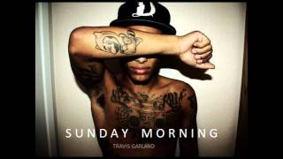 Sunday Morning Travis Garland NEW 2011 RNBDL [upl. by Neelhsa831]