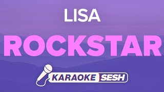 LISA  ROCKSTAR Karaoke [upl. by Yllah]