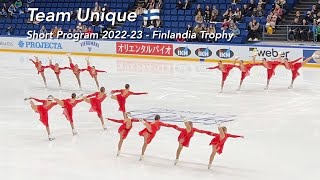 Team Unique  Short Program  Synchronized Skating  Finlandia Trophy 2022 [upl. by Kone]