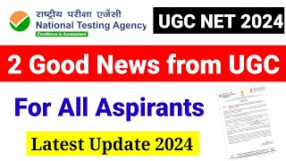 2 Big Good News from UGC for All NET JRF Aspirants  UGC NET MENTOR [upl. by Tnias]