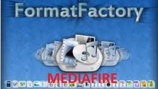 Descargar Format Factory 335 2020 MEDIAFIRE [upl. by Ihsar]