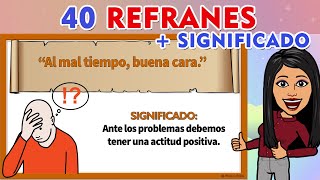 40 Ejemplos De Refranes CON SU SIGNIFICADO I Refranes  Significado [upl. by Heuser37]