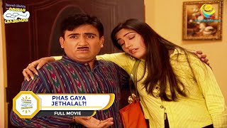 PHAS GAYA JETHALAL I FULL MOVIE I Taarak Mehta Ka Ooltah Chashmah  तारक मेहता का उल्टा चश्मा [upl. by Ispep]