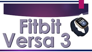 Fitbit Versa 3 Features amp Release Date [upl. by Eniloj983]